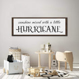 Sunshine Mixed With A Little Hurricane Sign II - Tailored Canvases - Flyclothing LLC