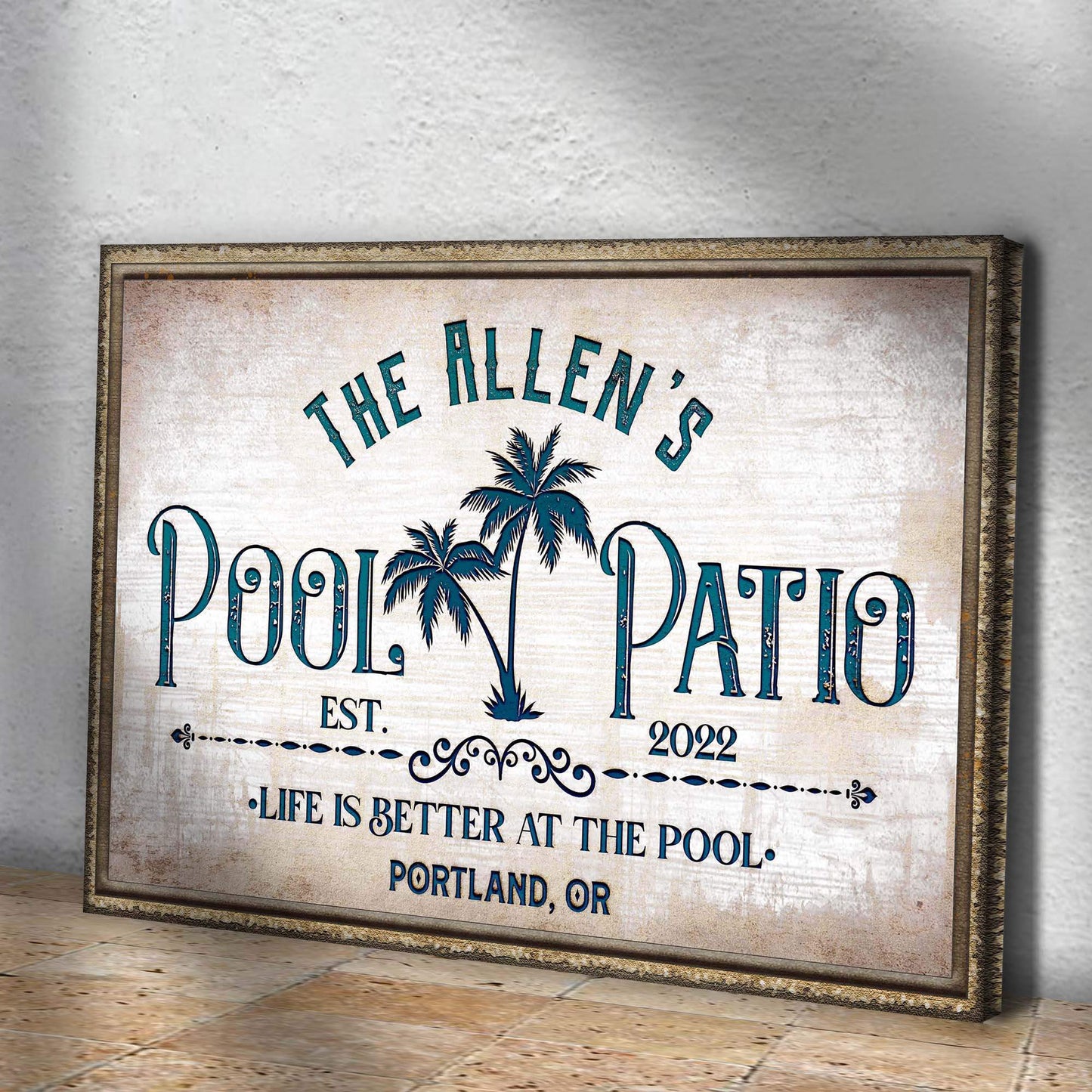 Life Is Better At The Pool And Patio Sign - Tailored Canvases - Flyclothing LLC