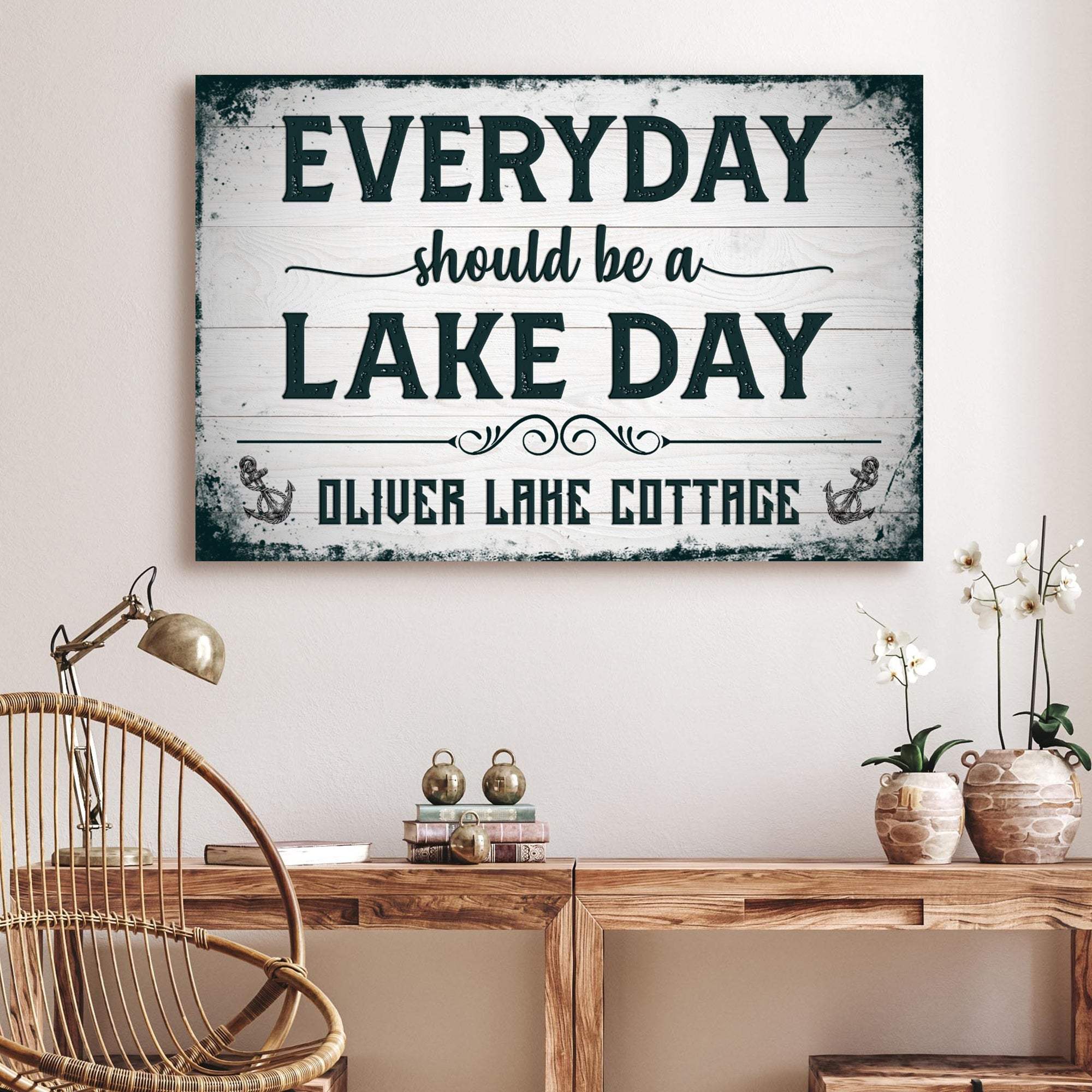 Everyday Should Be A Lake Day Sign - Tailored Canvases - Flyclothing LLC