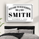 Welcome To Our Wedding Sign III - Tailored Canvases - Flyclothing LLC