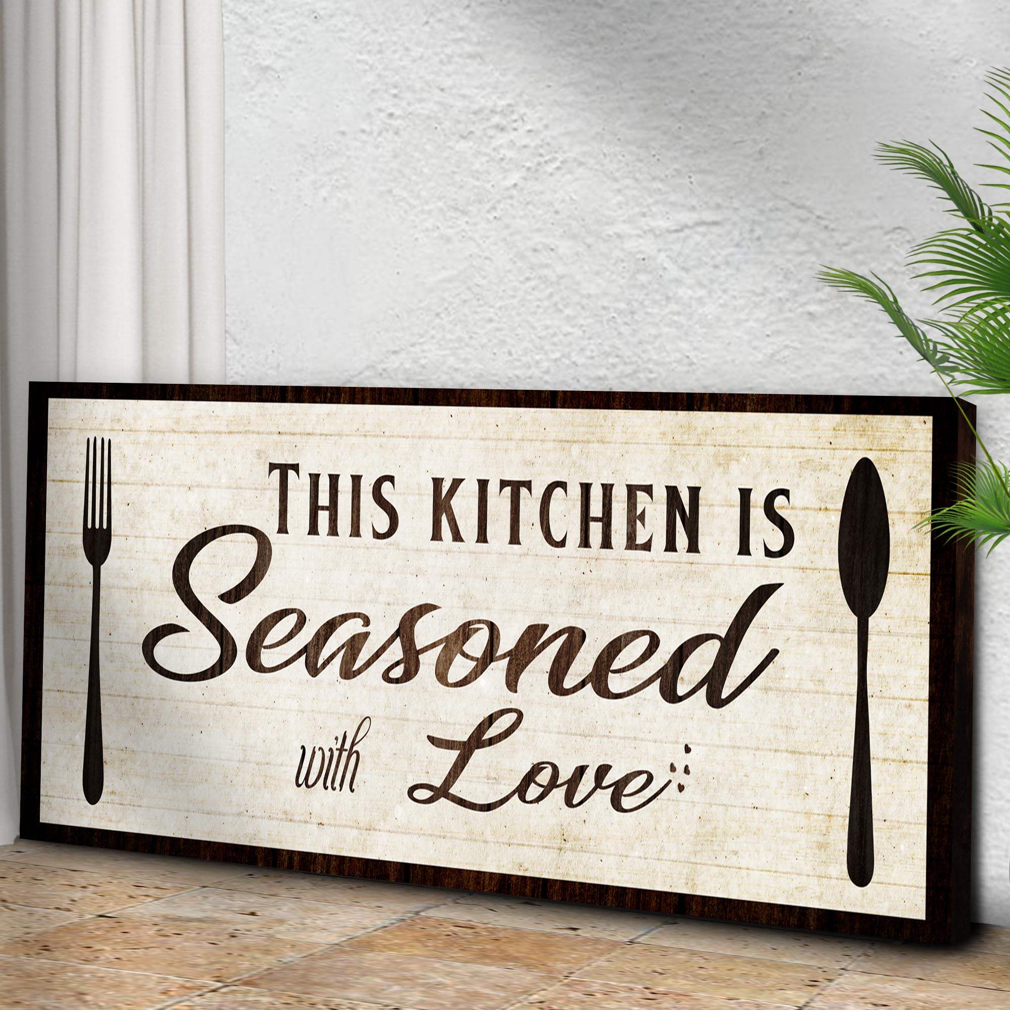 Kitchen Seasoned With Love Sign lll - Tailored Canvases - Flyclothing LLC