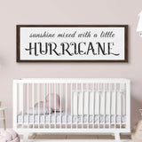 Sunshine Mixed With A Little Hurricane Sign II - Tailored Canvases - Flyclothing LLC