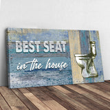 Best Seat In The House Toilet Sign II - Tailored Canvases - Flyclothing LLC