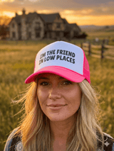 The Friend In Low Places Trucker Hat - Wild Junkie - Flyclothing LLC