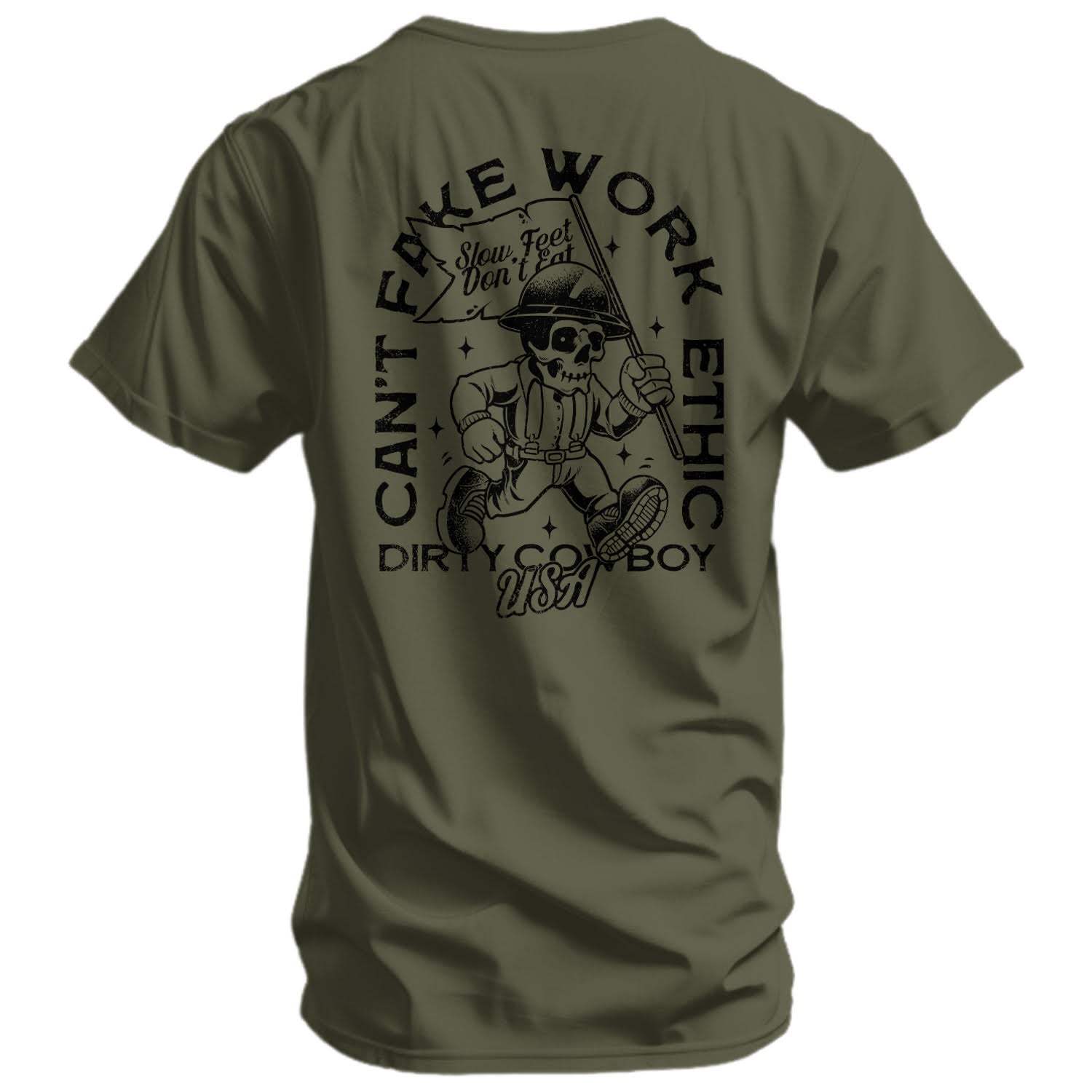Can't Fake Work Ethic Men's T-Shirt - DIRTY COWBOY USA - Flyclothing LLC
