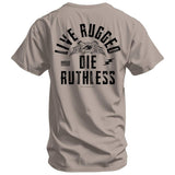 Live Rugged Die Ruthless Men's T-Shirt - DIRTY COWBOY USA - Flyclothing LLC