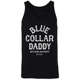 Blue Collar Daddy Men's Tank Top - DIRTY COWBOY USA - Flyclothing LLC
