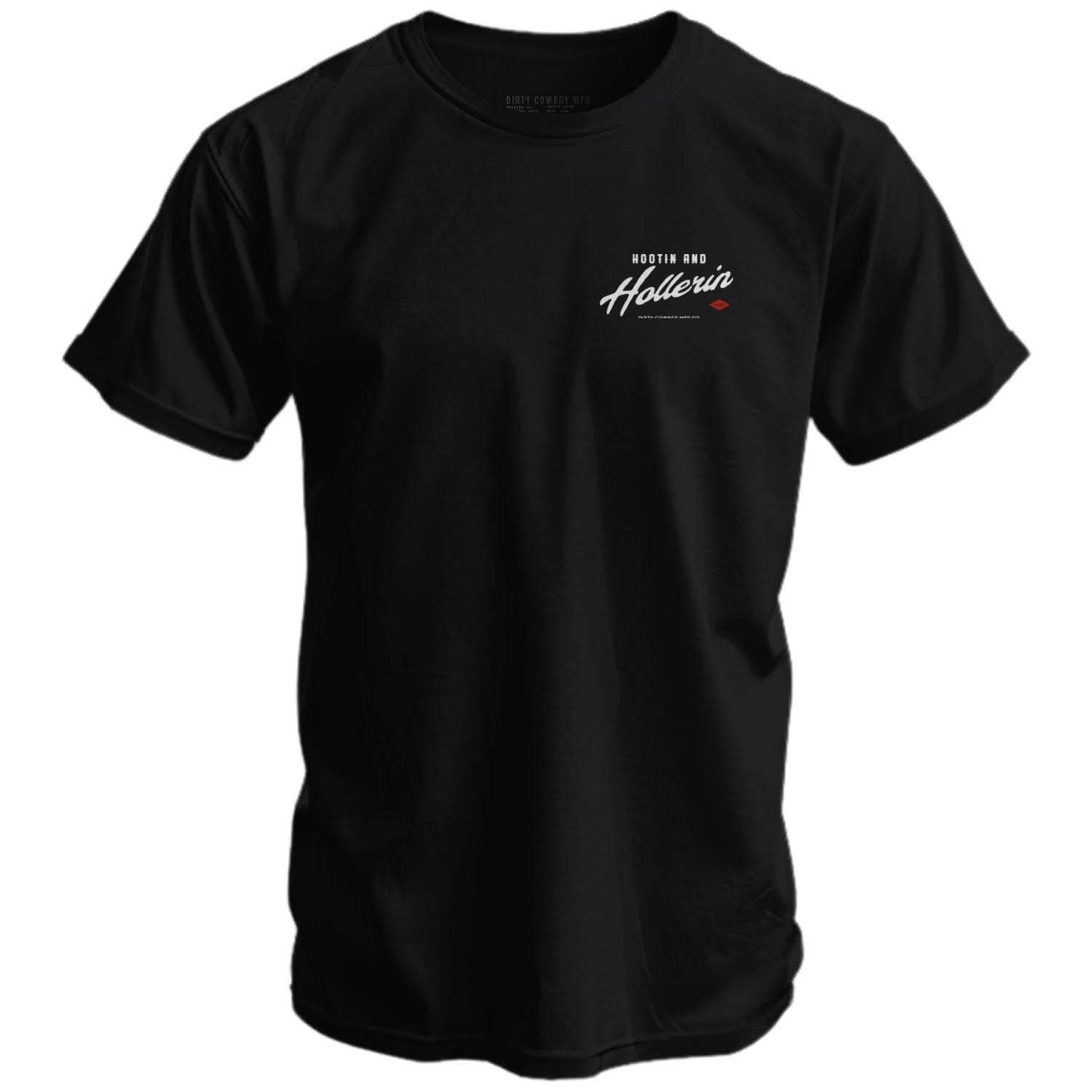Hootin And Hollerin Men's T-Shirt - DIRTY COWBOY USA - Flyclothing LLC
