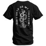 Don't Tread On My Freedom Men's T-Shirt - DIRTY COWBOY USA - Flyclothing LLC