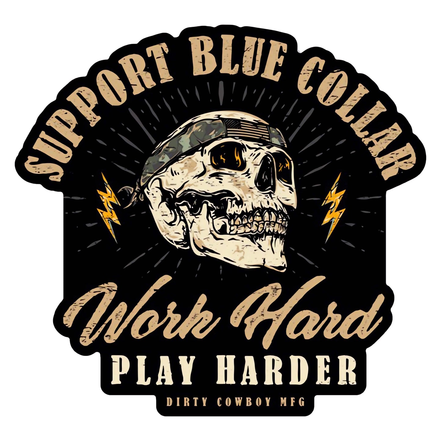 Work Hard Play Harder Blue Collar Decal - DIRTY COWBOY USA - Flyclothing LLC