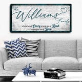 Crazy Lousd Lave Family Name Sign - Tailored Canvases - Flyclothing LLC