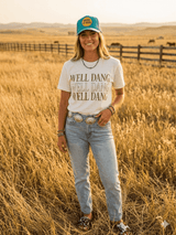 Well Dang Graphic Tee