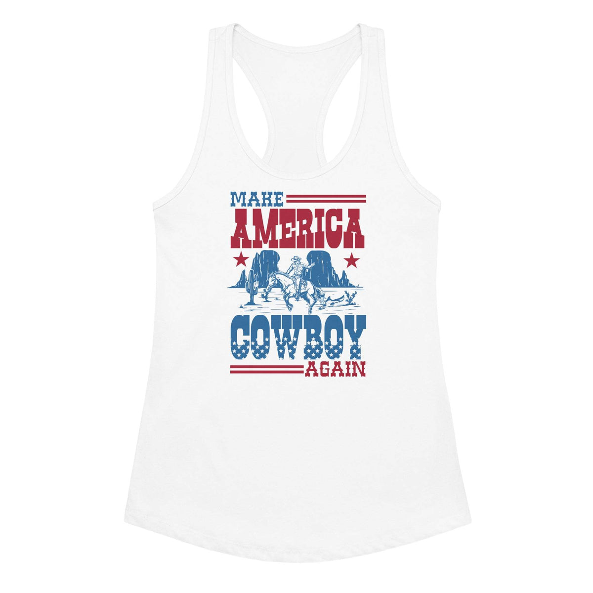 Make America Cowboy Again Women’s fitted Racerback Tank Top - Baha Ranch Western Wear - Flyclothing LLC