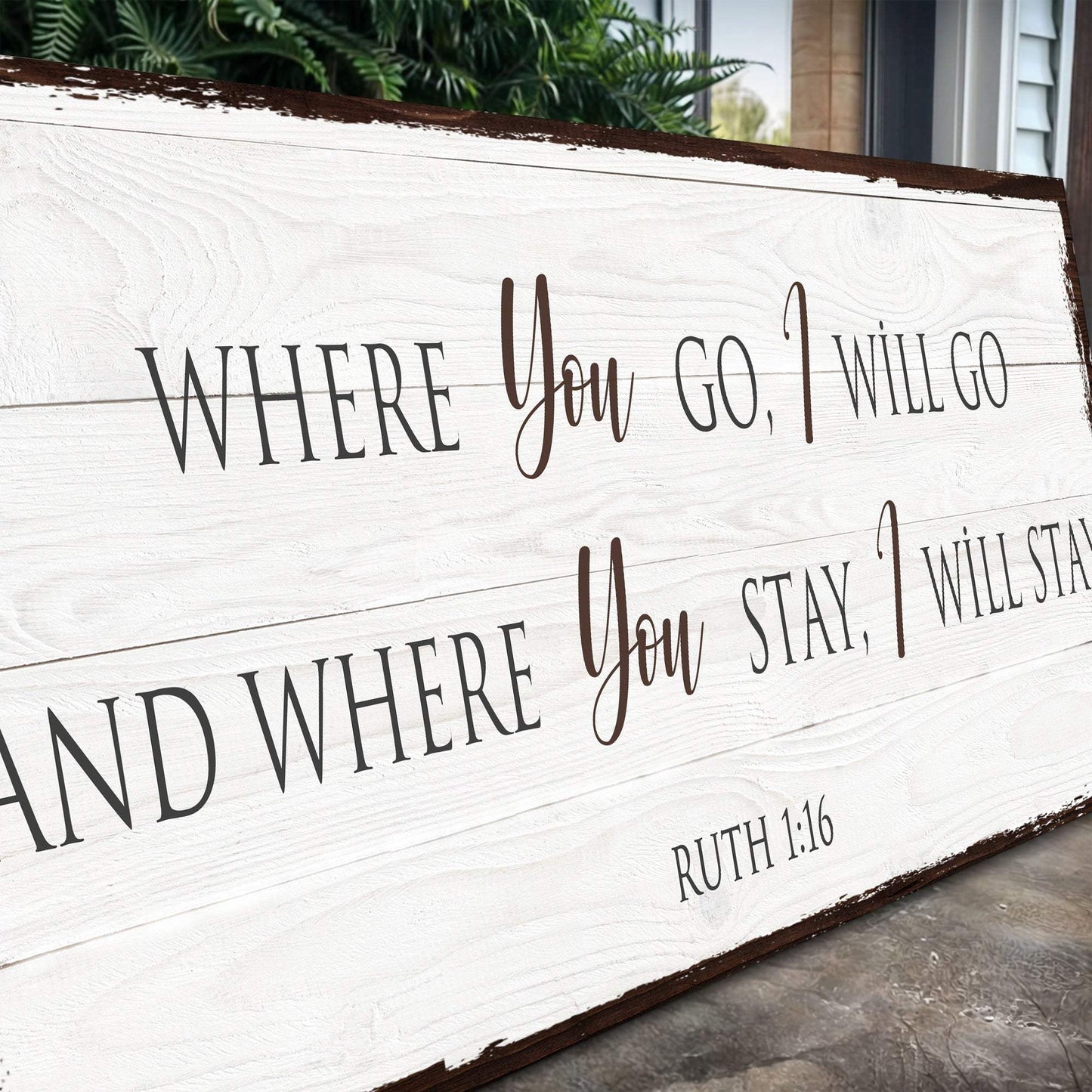 Ruth 1:16: Where You Go I Will Go Faith Sign - Tailored Canvases - Flyclothing LLC