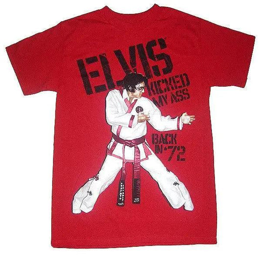 Elvis Kicked My Ass T-Shirt - Elvis Presley
