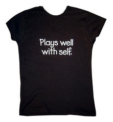 Plays Well With Self Tee - Flyclothing LLC