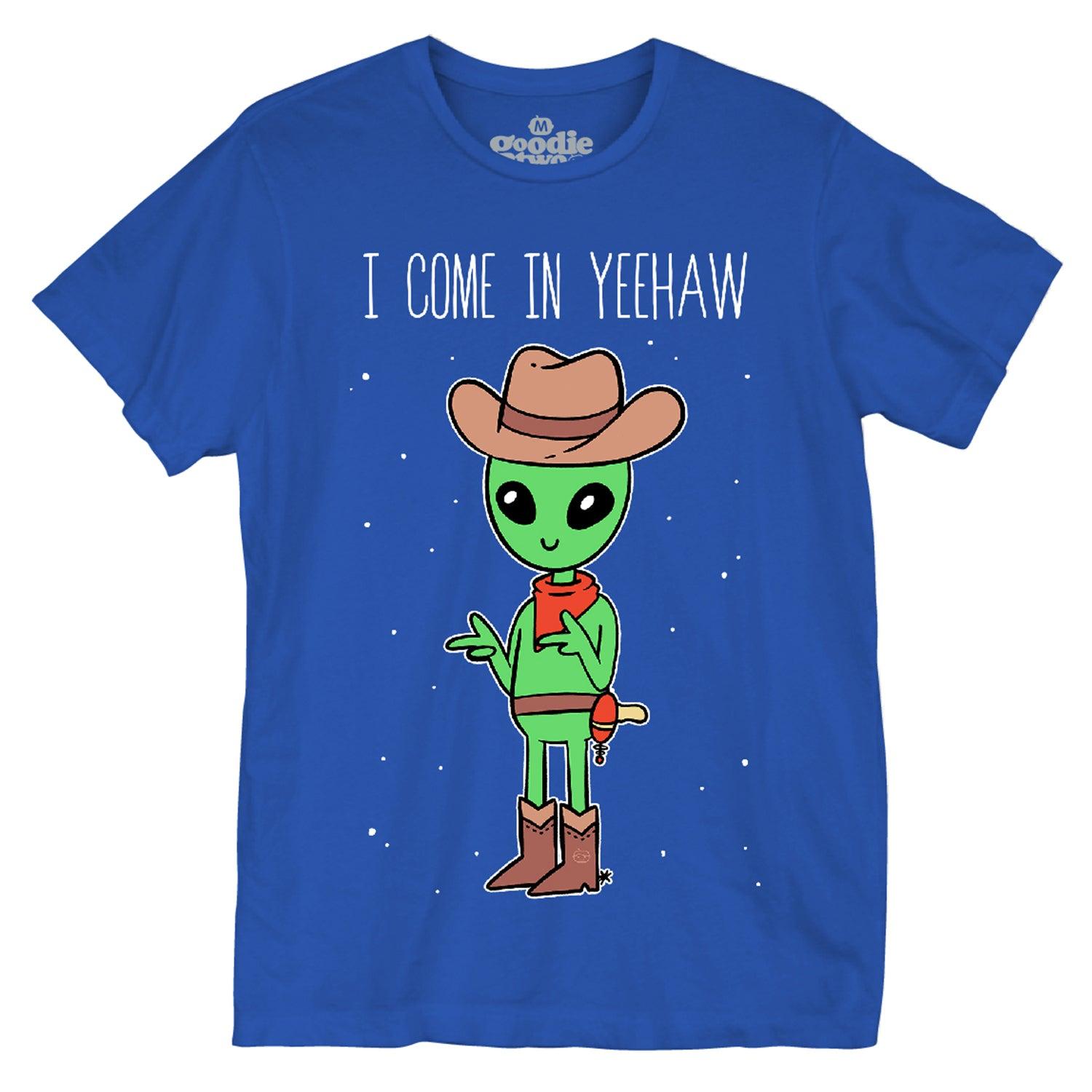 Goodie Royal Yeehaw Alien Mens T-Shirt - Flyclothing LLC