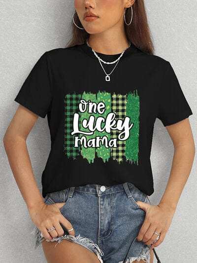 ONE LUCKY MAMA Round Neck T-Shirt - Trendsi - Flyclothing LLC